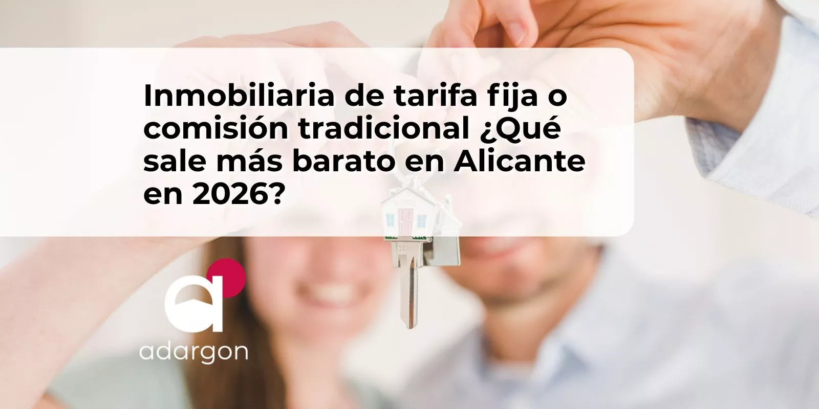 Inmobiliaria de tarifa fija o comisión tradicional: ¿qué sale más barato en Alicante?